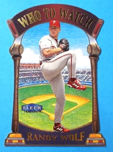 RANDY WOLF 2000 Fleer Tradition DIE-CUT INSERT Card #10 PHILLIES Ex-NM DISCOUNTS - Picture 1 of 2
