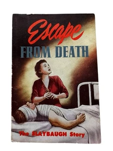 Escape from Death The Slaybaugh Story By Rose Slaybaugh 1953 Rare Paperback - Picture 1 of 4