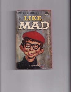 LIKE MAD by William M. Gaines Mad Magazine 1960 Signet PB Book Vintage - Picture 1 of 2