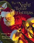 The Night Before Christmas By Tom Browning And Clement C Moore   Hardcover Mint
