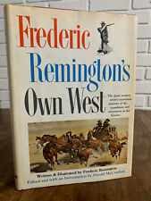 Frederic Remington's Own West 1960 Illustrated, 1st Edition (1A)