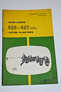 John Deere No. 406 & 407 Lister Planters Operator's Manual - Picture 1 of 3