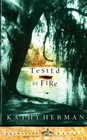 Tested by Fire (The Baxter Series #1) by Herman, Kathy, Acceptable Book