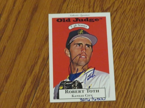 Robert Toth Autographed Hand Signed Card Kansas City Royals Old Judge Cover