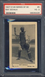 1927 E126 American Caramel #8 Ray Schalk PSA 3 Chicago White Sox HOF