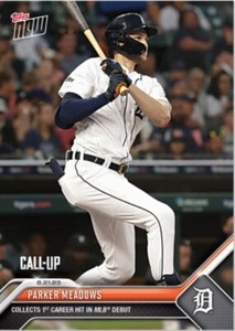 Parker Meadows - 2023 MLB TOPPS NOW 744 Collects Hit In Debut Presale