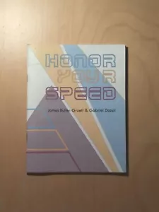 Honor Your Speed by James Butler Gruette and Gabriel Dozal - Picture 1 of 3