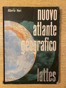 Mori Alberto - Nuovo Atlante Geografico - IV° Edizione 1963 - LATTES - Foto 1 di 14