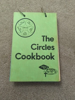 The Circles Cookbook First Wesleyan Church High Point, NC Cookbook 1973  - Image 1 of 4