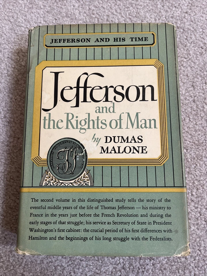 Dumas Malone JEFFERSON AND THE RIGHTS OF MAN VOL. 2, 1951 - Image 1 of 4
