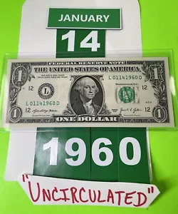 One Dollar Birthday Note January 14 1960. Uncirculated. Fancy Serial Number - Picture 1 of 16