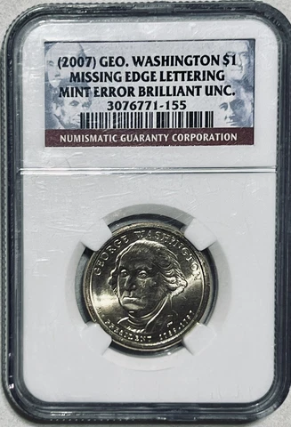 🔥2007 G.WASHINGTON MINT ERROR NGC CERT. BRILLIANT UNC. MISSING EDGE LETTERING Cover
