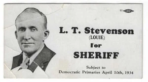 1934 L.T. Stevenson (Louie) for Sheriff - Democratic Primaries Election Card A2 - Picture 1 of 2