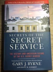 Secrets of the Secret Service : The History and Uncertain Future of the U. S.... - Imagen 1 de 4