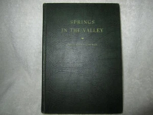 Springs in the valley By Mrs Chas. E. Cowman hardcover 1939 - Picture 1 of 10