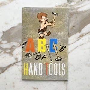 Vintage ABC’s of Hand Tools Usage & Care Booklet Primitive Pete General Motors - Picture 1 of 4