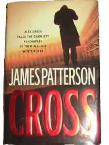 Cross James Patterson First Ed. 2006 Hardcover - Picture 1 of 3