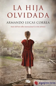 La hija olvidada. NUEVO. ENVÍO URGENTE (Librería Agapea) - Bild 1 von 1