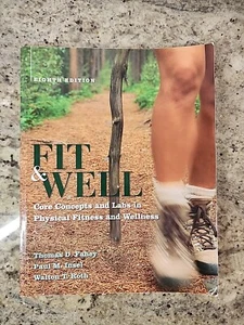 Fit & Well : Core Concepts and Labs in Physical Fitness and Wellness 8th Edition - Picture 1 of 12