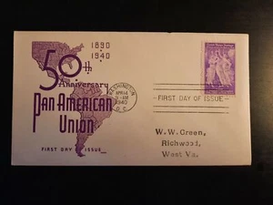 1940 FDC Pan American Union 50th Anniversary Cachet Washington DC Richwood WV - Picture 1 of 2