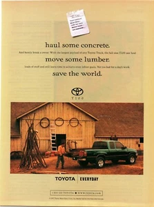 1997 DRUCKANZEIGE - TOYOTA T100 LKW ANZEIGE - BEWEGEN SIE ETWAS HOLZ. RETTE DIE WELT. - Bild 1 von 1