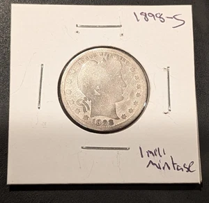 1898-S Barber Silver Quarter Key Date Low Mintage !!!!!! - Bild 1 von 2