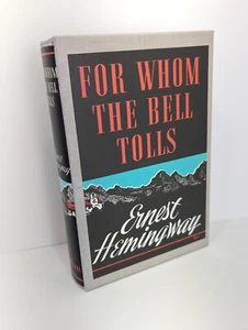 For Whom the Bell Tolls by Ernest Hemingway - Collectors Reprints - facsimile ed - Foto 1 di 8