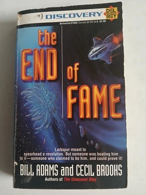 the END of FAME by Bill Adams and Cecil Brooks---1994 pb - Image 1 of 4