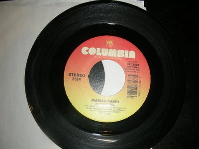 Pop 45 Mariah Carey 'Without You /Never Forget You" Columbia 1993  VG - Image 1 of 4