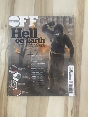 OFFGRID Magazine 2016 Issue #11 Hell on Earth SHTF Prepper Urban Survival RECOIL - Image 1 of 4