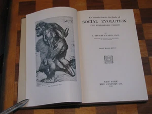 An Introductin to the Study of Social Evolution: The Prehistoric Period-Chapin - Bild 1 von 12
