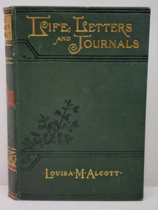 Life Letters and Journals of Louisa May Alcott Ednah D Cheney 1st Edition 1889 - Picture 1 of 11