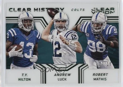 2016 Panini Clear Vision History Emerald /19 Andrew Luck TY Hilton Robert Mathis - Image 1 of 2