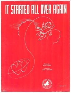 Bill Carey & Carl Fischer Sheet Music IT STARTED ALL OVER AGAIN 1942 Piano Vocal - Picture 1 of 5
