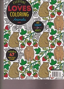 EVERYONE LOVES COLORING ANIMALS MAGAZINE MARCH/APRIL 2016, ART THERAPY FOR ADULT - Bild 1 von 2