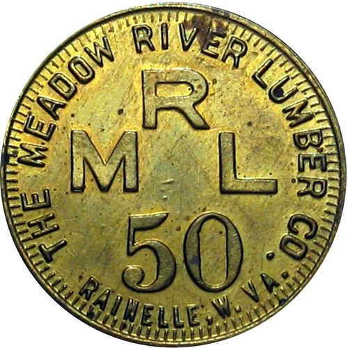 1925 Rainelle West Virginia R10 Lumber Scrip Good For Token Meadow