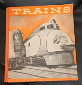 TRAINS by Lincoln School of Teachers College Columbia University 1935 Hardcover - Picture 1 of 1