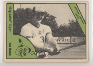 1978 TCMA The Minors John Dyer #0354