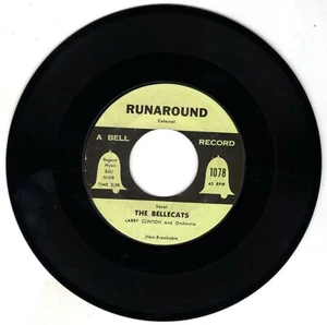 THE BELLECATS That's What I Like / Runaround BELL 1078 1955 7" 45 Pop Doo Wop - Imagen 1 de 2