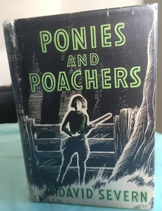 PONIES & POACHERS Scraperboard Pics Severn 1947 1st Edt DJ Rural Family Holiday - Picture 1 of 4