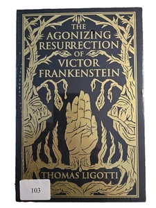 Agonizing Resurrection of Victor Frankenstein Thomas Ligotti Chiroptera OOP - Picture 1 of 7