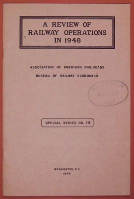 1948 Review of Railway Operations #78 Stats 39-47 Butler University Copy C347 - Image 1 of 4