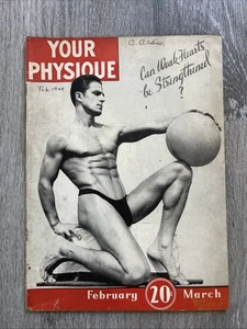 Joe Weider YOUR PHYSIQUE Bodybuilding Magazine TONY SANSONE FEB MAR 1944 V 3 # 6 - Picture 1 of 24