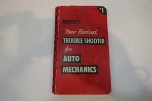 vintage MoToR'S NEW REVISED TROUBLE SHOOTER FOR AUTO MECHANICS 1951 - Picture 1 of 4