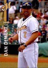 2016 Montgomery Biscuits Grandstand #7 Dan Dement Hitting Coach Baseball Card