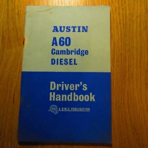 AUSTIN A60 CAMBRIDGE DIESEL Owners Owner's Drivers Manual Handbook 1960s - Picture 1 of 1
