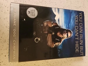 Duane "Dog" Chapman Autographed You Can Run But You Can't Hide Hardcover Book - Picture 1 of 5