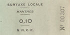 Ticket de train "Surtaxe Locale Manthes 0,10F "Ligne SNCF St Rambert / Rives"