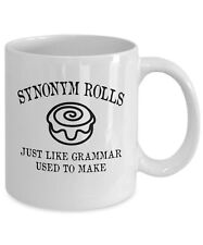 Funny Teacher Coffee Mug Gift For Grammar Teacher Synonym Rolls Mug Teacher