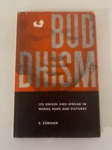 Buddhism Origin and Spread in Words Maps and Pictures Zurcher 1962 HCDJ - Picture 1 of 18